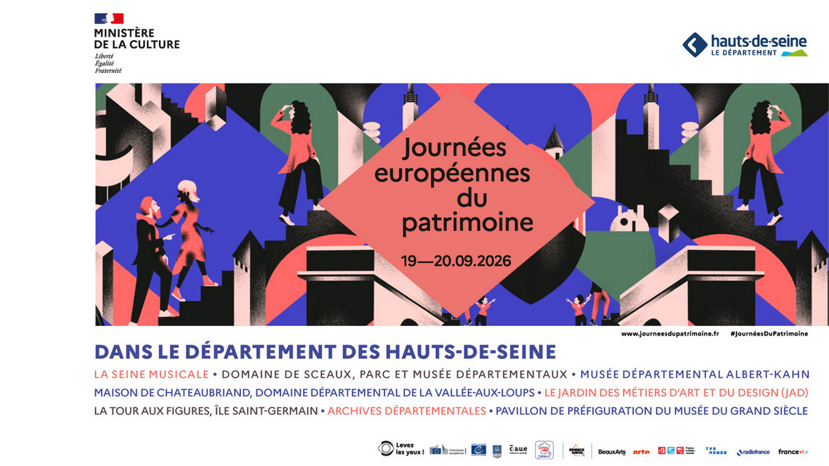 Journ&eacute;es europ&eacute;ennes du patrimoine les 19 et 20 septembre 2026 dans 8 sites remarquables du d&eacute;partement des Hauts-de-Seine, 